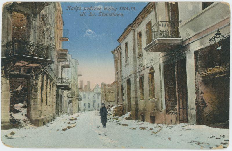 Ul. św. Stanisława, Kalisz podczas wojny 1914/15
