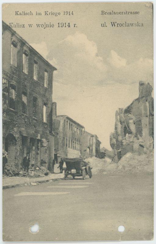 Kalisch im Kriege 1914, Breslauerstrasse, Kalisz w wojnie 1914r., ul. Wrocławska