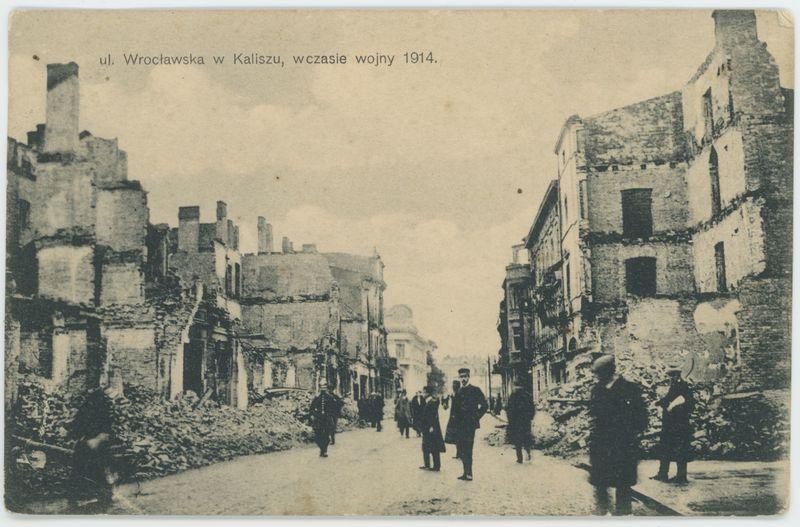 Ul. Wrocławska w Kaliszu, w czasie wojny 1914