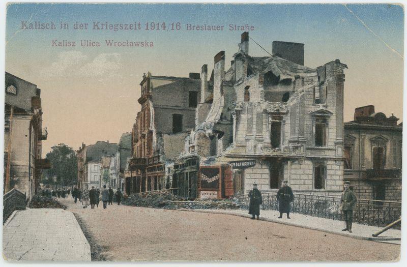 Kalisz in der Kriegszeit 1914/16, Breslauer Straße, Kalisz Ulica Wrocławska 