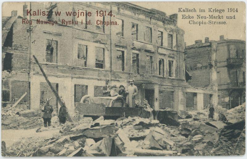 Kalisch im Kriege 1914 Ecke Neu - Markt und Chopin - Strasse
Kalisz w wojnie 1914. Róg Nowego Rynku i ul. Chopina