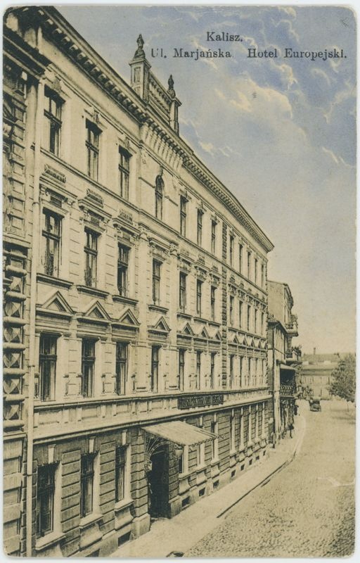 Hotel Europejski, ul. Marjańska, Kalisz