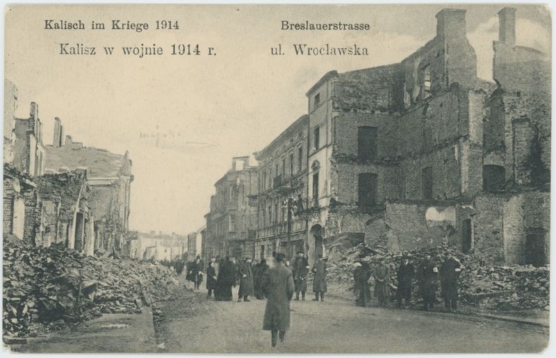 Ul. Wrocławska, Kalisz w wojnie 1914 r.
