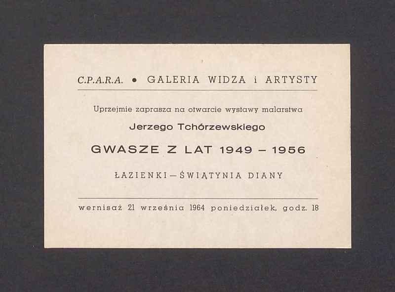 Zaproszenie na otwarcie wystawy malarstwa Jerzego Tchórzewskiego "Gwasze z lat 1949-1956"