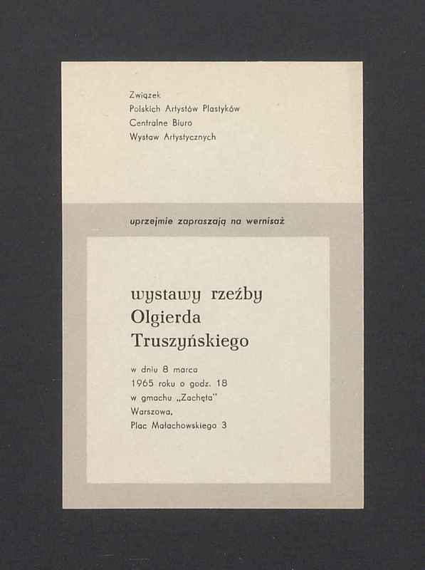 Zaproszenie na wernisaż wystawy rzeźby Olgierda Truszyńskiego
