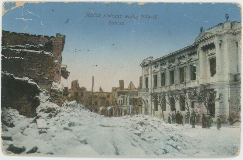 Ratusz, Kalisz podczas wojny 1914/15