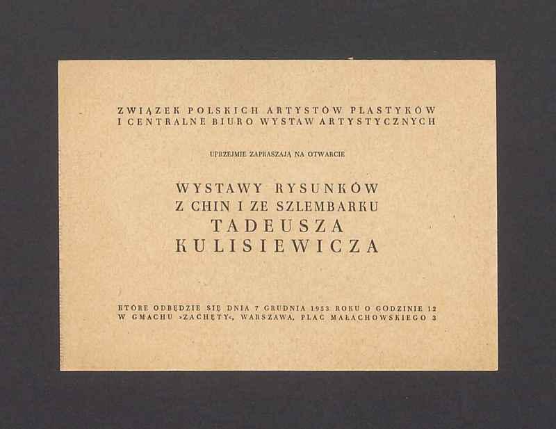 Zaproszenie na otwarcie wystawy rysunków z Chin i ze Szlembarku Tadeusza Kulisiewicza
