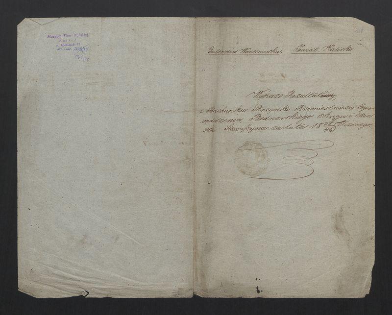 Wykaz Rezultatu z Rachunku Skrzynki Rzemieślniczej Zgromadzenia Bednarskiego Okręgu i Miasta Stawiszyna za lata  1838 - 1846 złożonego 