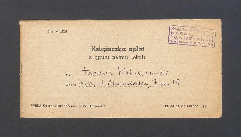 Książeczka opłat z tytułu najmu lokalu na ulicy Mazowieckiej 7 m. 12, na nazwisko Tadeusz Kulisiewicz