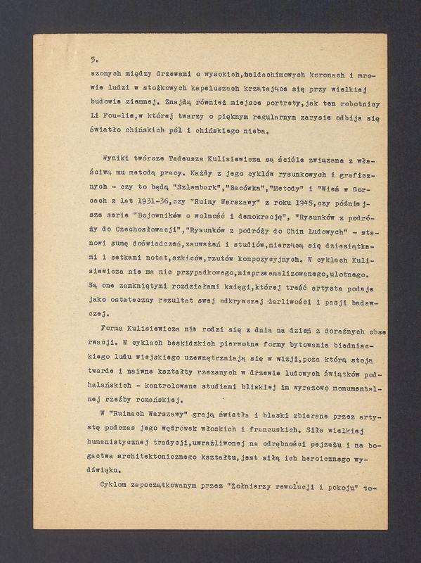 Tadeusz Kulisiewicz jest artystą, który osiągiem swych doświadczeń i osiągnięć twórczych [...]