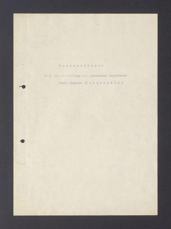 Pressestimmen uber die Ausstellung des polnischen Graphikers Prof. Tadeusz Kulisiewicz