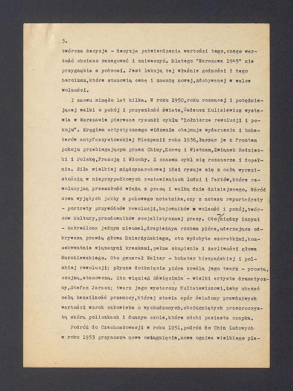 Tadeusz Kulisiewicz jest artystą, który osiągiem swych doświadczeń i osiągnięć twórczych [...]