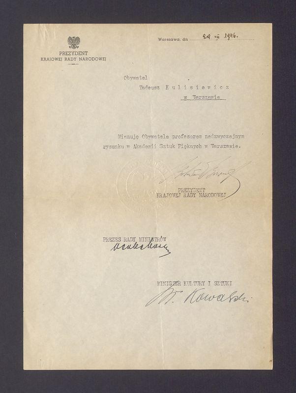 Mianuję Obywatela profesorem nadzwyczajnym rysunku Akademii Sztuk Pięknych w Warszawie [...]