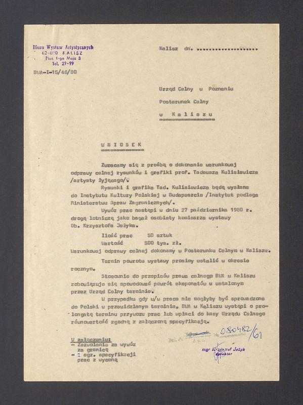 Wniosek o dokonanie warunkowej odprawy celnej rysunków i grafiki prof. Tadeusza Kulisiewicza
