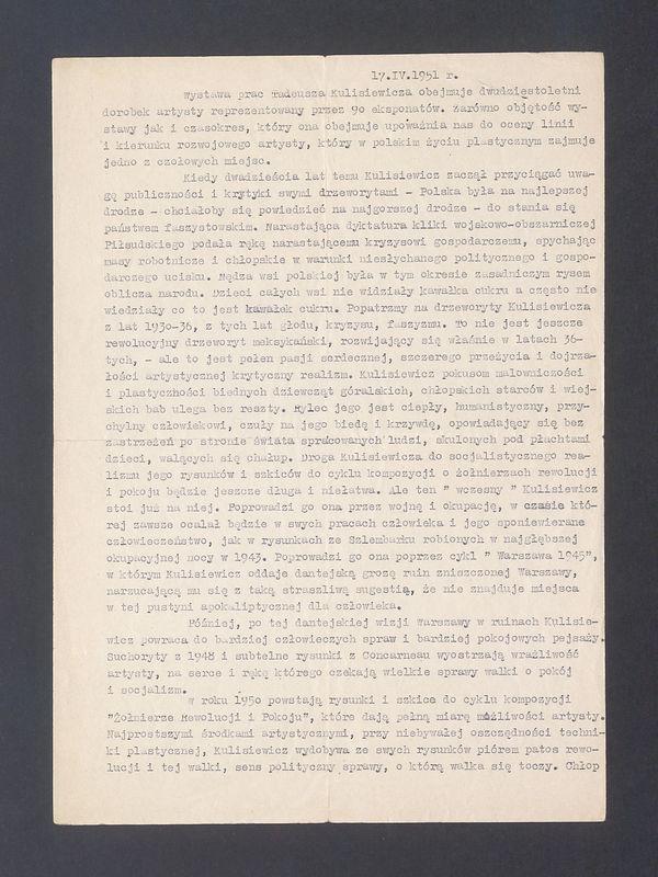 Wystawa prac Tadeusza Kulisiewicza obejmuje dwudziestoletni dorobek artysty [...]