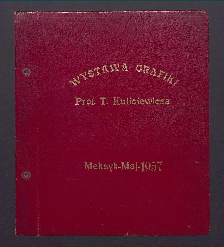 Wystawa grafiki Prof. T. Kulisiewicza. Meksyk-Maj-1957