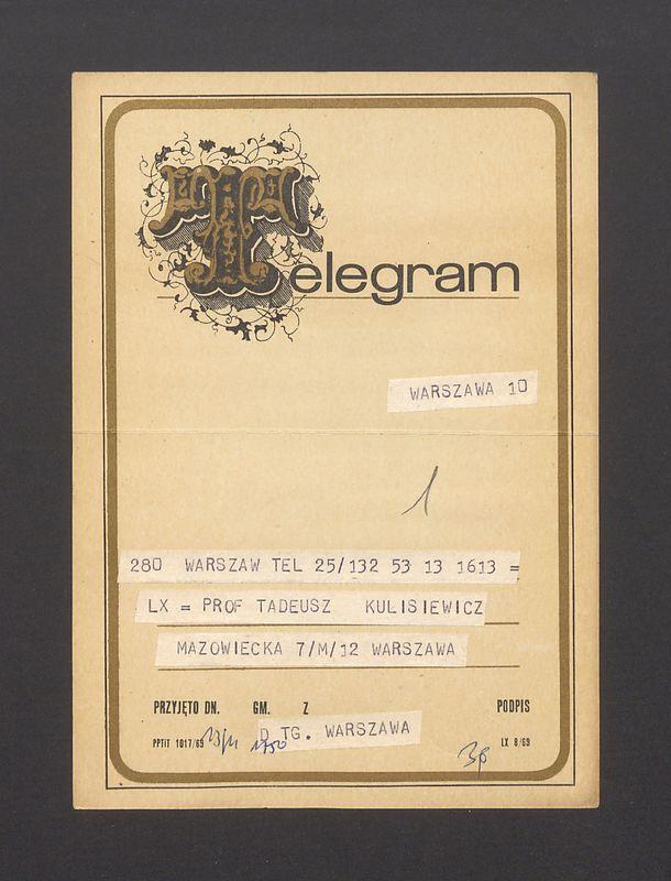 Telegram. Zespół do spraw Plastyki Ministerstwa Kultury i Sztuki przesyła Panu Prof serdeczne życzenia [...]