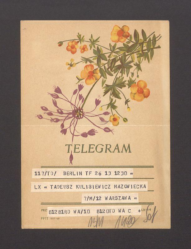 Telegram. Lieber Tadeusz zum 70. herzlichste gruesse [...]