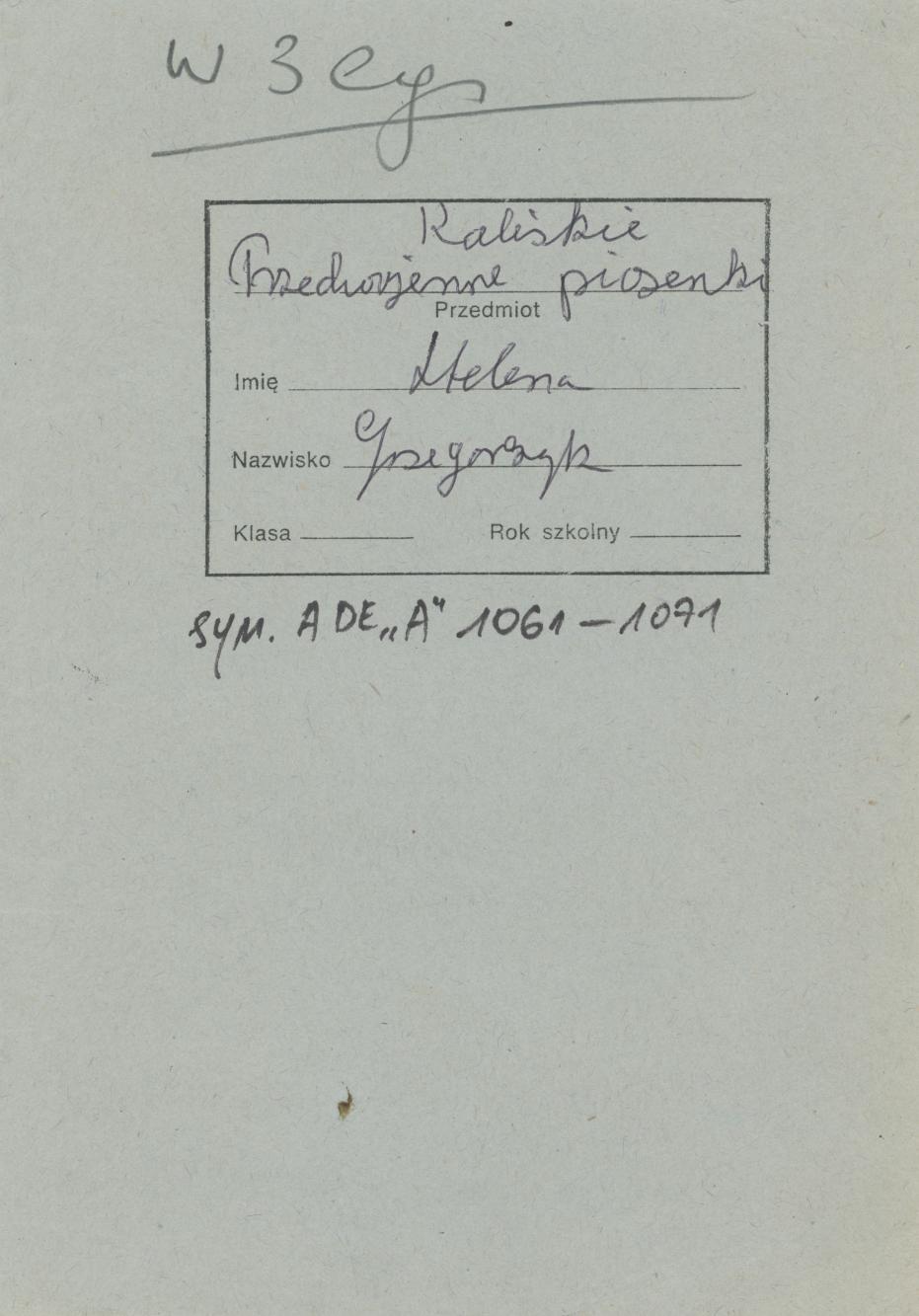 Zeszyt - Kaliskie przedwojenne piosenki, cz. I