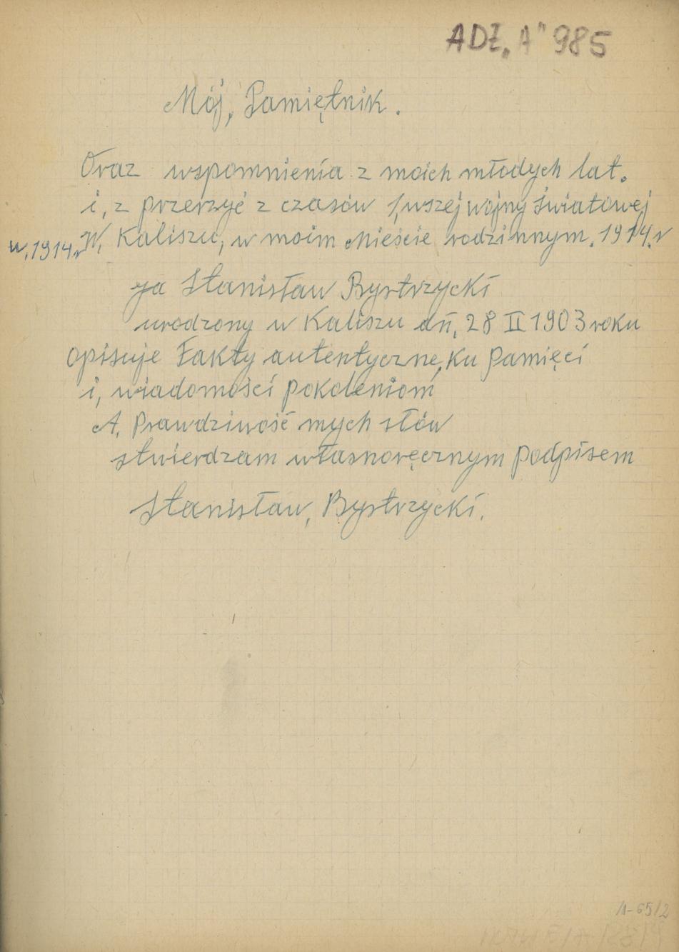 Mój pamiętnik oraz wspomnienia z moich młodych lat i z przeżyć z czasów I wojny światowej, cz. 1
