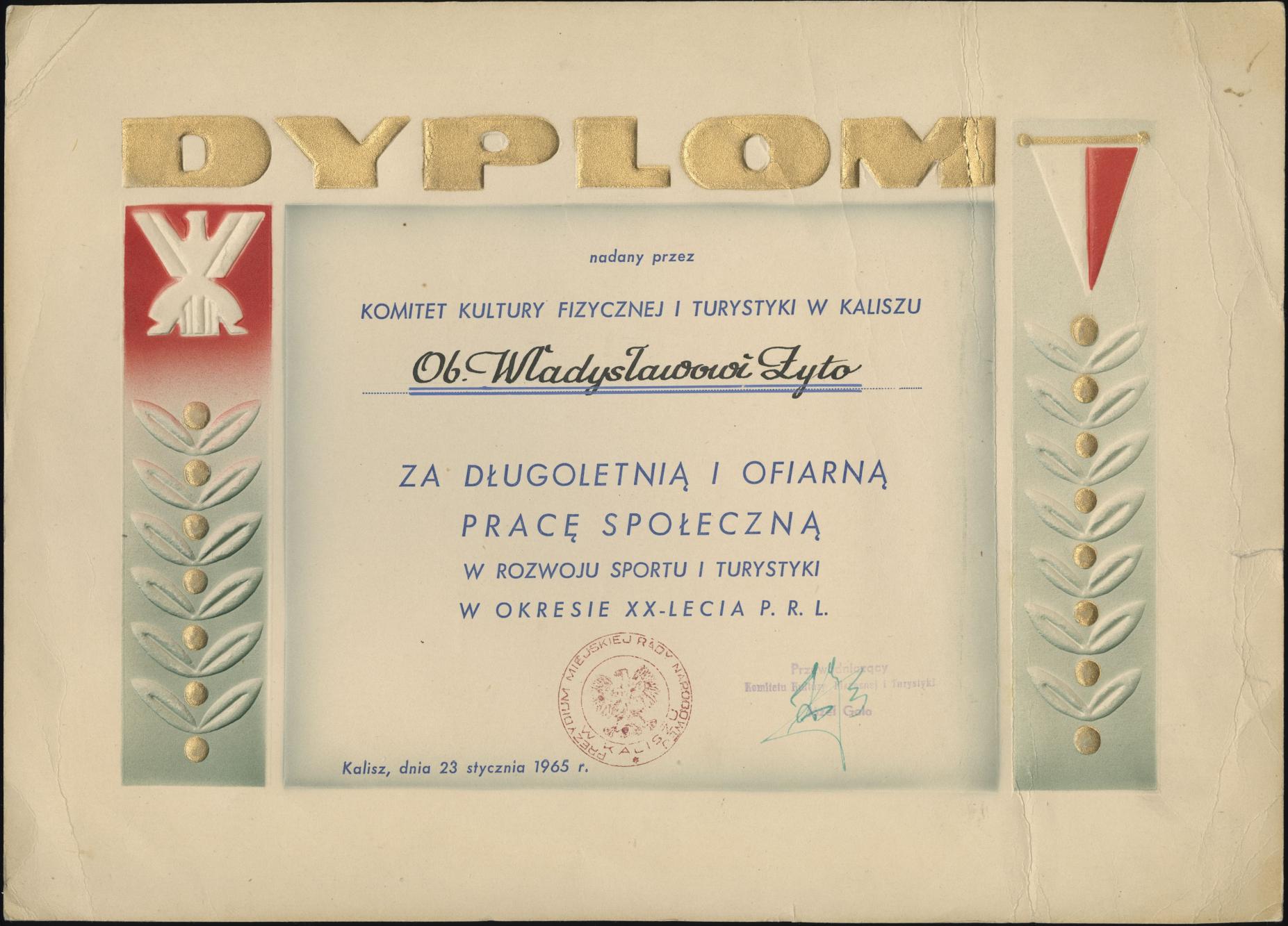 Dyplom nadany Władysławowi Żyto za długoletnią i ofiarną pracę społeczną w rozwoju sportu i turystyki w okresie XX-lecia PRL