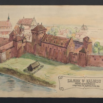 Zamek w Kaliszu (próba rekonstrukcji)