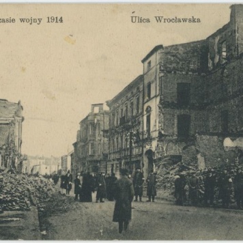 Ulica Wrocławska, Kalisz w czasie wojny 1914 