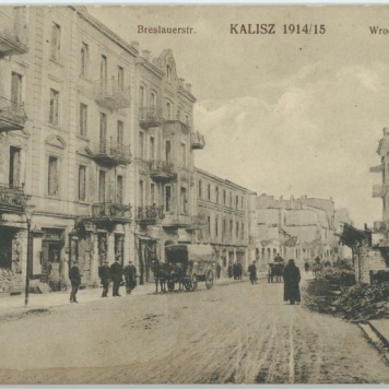 Wrocławska ul., Kalisz 1914/15