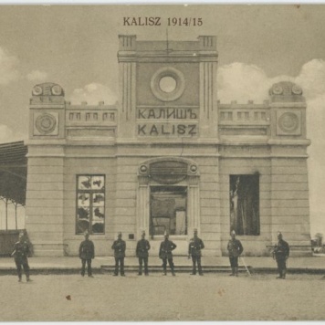 Dworzec, Kalisz 1914/15
