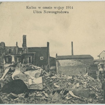 Ulica Nowoogrodowa, Kalisz w czasie wojny 1914