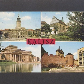 Kochany Tadeuszku! Przejeżdżamy przez miasto guberialne - Kalisz [...]