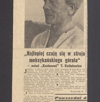 "Najlepiej czuję się w stroju meksykańskiego górala" - mówi "Kurierowi" T. Kulisiewicz
