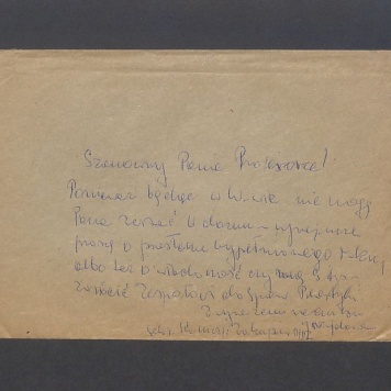 Koperta, Szanowny Panie Profesorze! Ponieważ będąc w W-wie nie mogę Pana zastać [...]