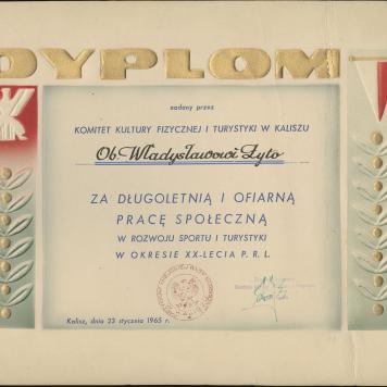 Dyplom nadany Władysławowi Żyto za długoletnią i ofiarną pracę społeczną w rozwoju sportu i turystyki w okresie XX-lecia PRL