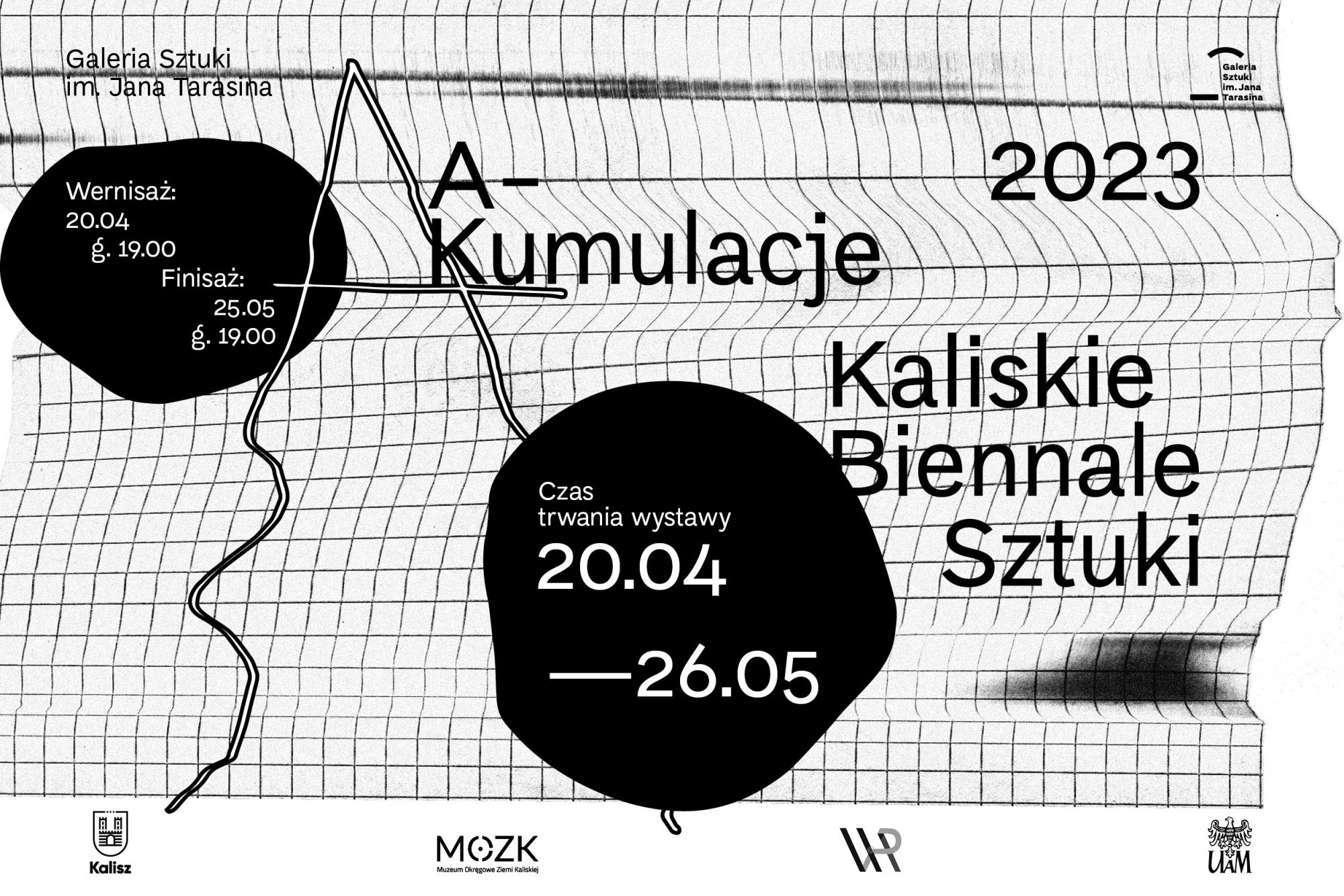 A-Kumulacje 2023, Kaliskie Biennale Sztuki