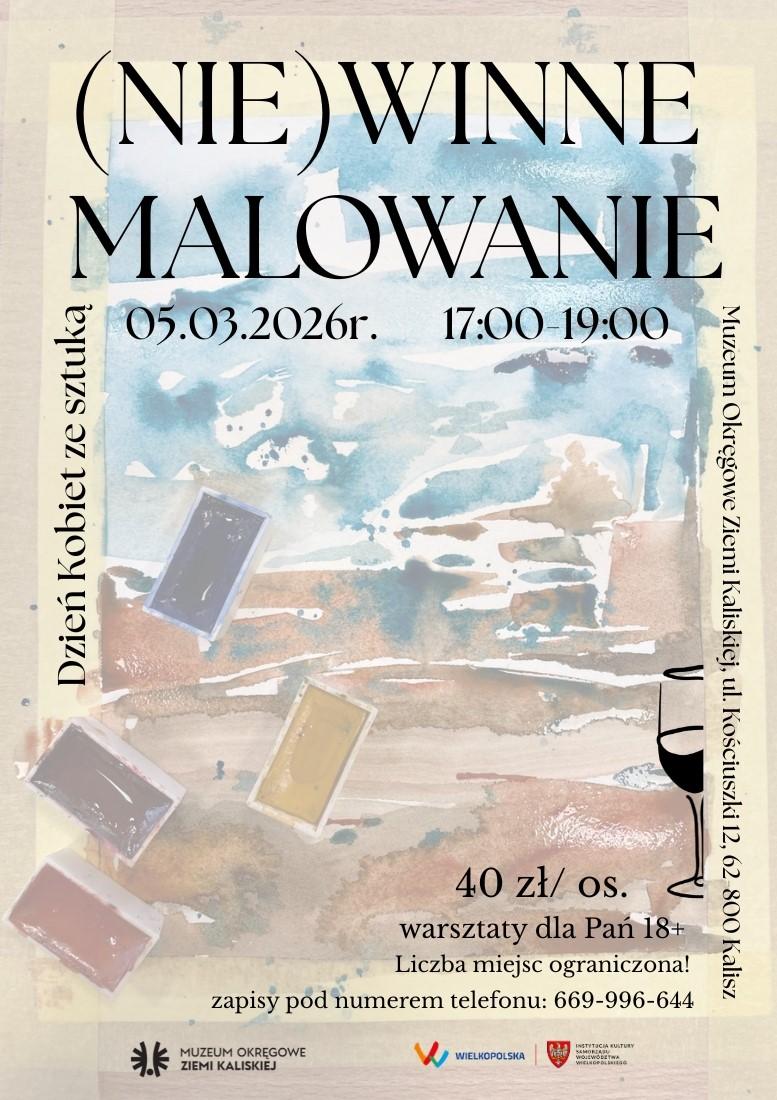 (Nie)winne malowanie - Dzień Kobiet ze sztuką