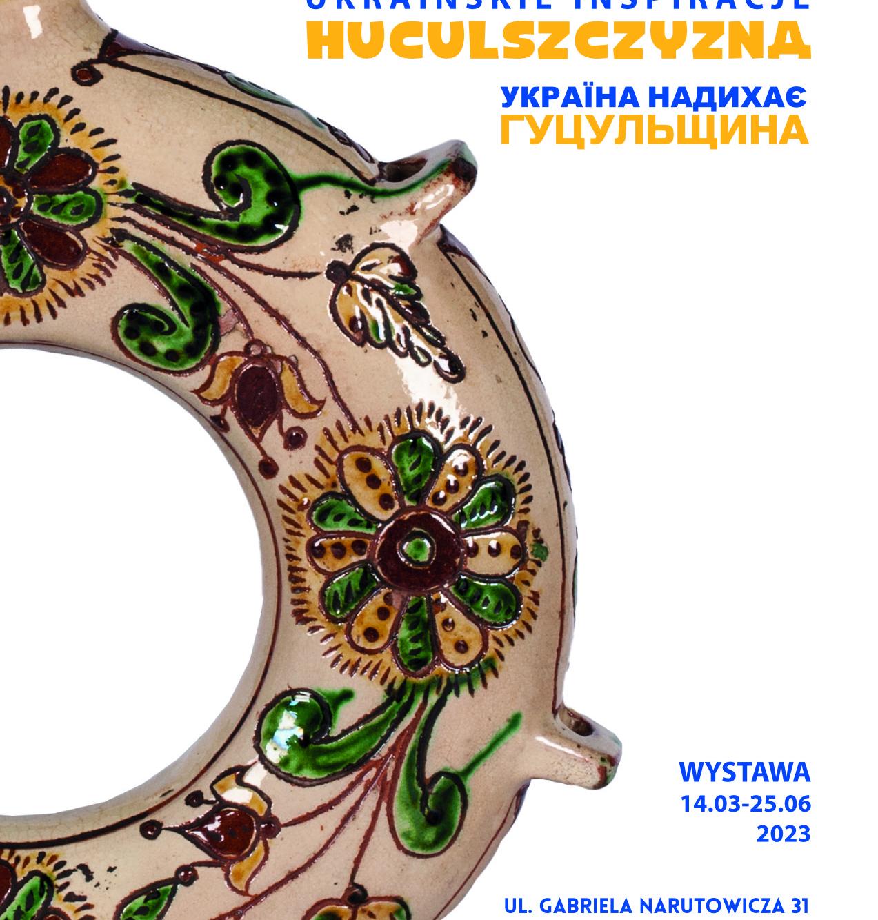 Ukraińskie inspiracje. Huculszczyzna