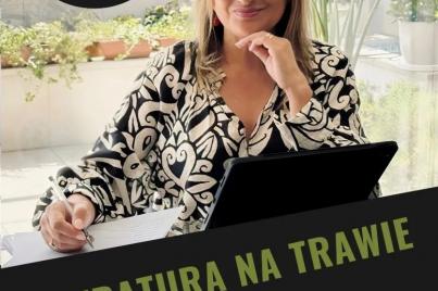 Literatura na trawie z Dominiką Szumską